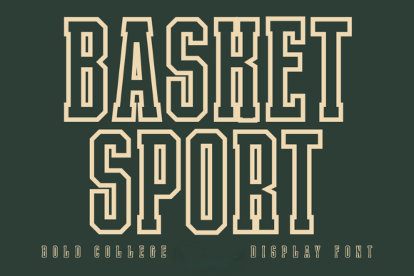 Basket Sport Outline: A Bold Display Font for Scroll-Stopping Campaigns