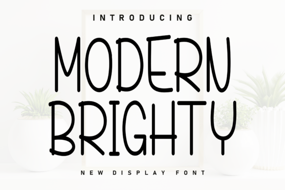 Modern Brighty: A Handwritten Display Font for Warm Editorial Design