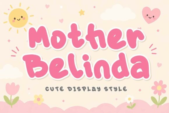 Mother Melinda: A Display Typeface That Makes Warmth Instantly Legible